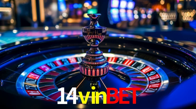 Explore as vantagens do 14vinbet: serviço profissional e confiabilidade